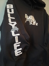 Load image into Gallery viewer, Hoodie: Bully Life Center Front and Bully Life Arms with Grey Fill