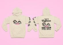 Load image into Gallery viewer, Hoodie: I run on Coffee, Dog Hair &amp; Cuss Words
