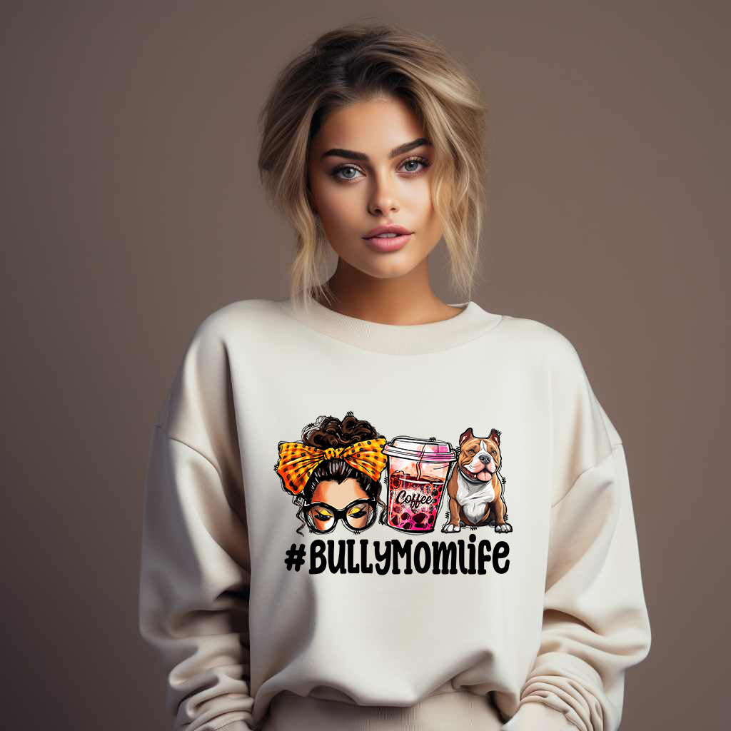 Sweatshirt: Bully Mom - #Bullymomlife